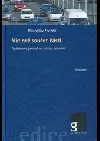 Víc než součet částí - systémový pohled na proces poznání