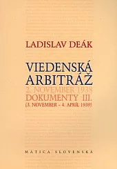 Viedenská arbitráž: 2. november 1938: Dokumenty III.