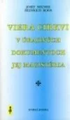 Viera Cirkvi v úradných dokumentoch jej magistéria