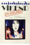 Víkend pro eskulapa