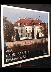 Vila Naděždy a Karla Kramářových