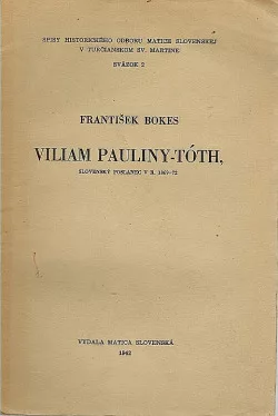 Viliam Pauliny-Tóth, slovenský poslanec v r. 1869-72