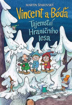 Vincent a Bóďa: Tajemství Hraničního lesa
