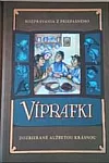 Víprafki: rozprávania z Priepasného zozbierané Alžbetou Krásnou
