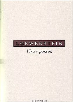 Víra v pokrok: Dějiny jedné evropské ideje