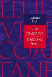 Vita Coaetanea / Současný život