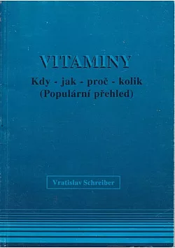 Vitaminy - Kdy - jak - proč - kolik