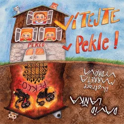 Vítejte v Pekle!