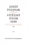Vítězný únor 1948 a Československá strana lidová