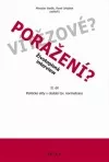 Vítězové? Poražení? 2.díl