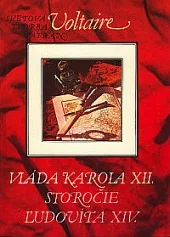Vláda Karola XII. Storočie Ľudovíta XIV.