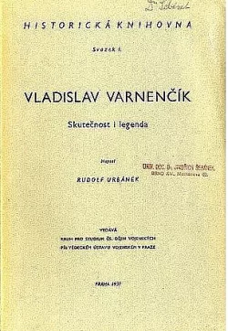 Vladislav Varnenčík: Skutečnost i legenda