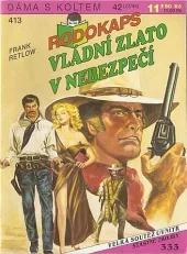 Vládní zlato v nebezpečí
