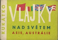 Vlajky nad světem: Asie, Austrálie