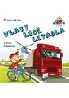 Vlaky, lodě, letadla