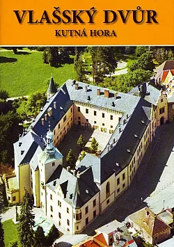 Vlašský dvůr (Kutná Hora)