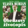 Vlasta Burian - Obrazový životopis