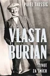 Vlasta Burian: Život za smích