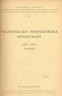 Vlastenecko-hospodářská společnost 1767-1872