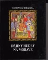 Dějiny hudby na Moravě