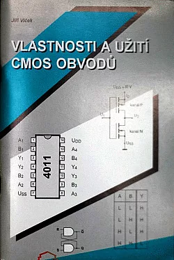 Vlastnosti a užití CMOS obvodů
