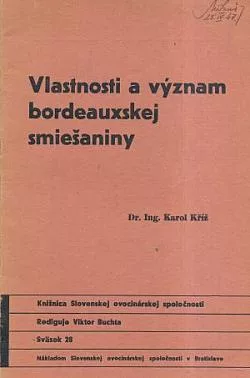 Vlastnosti a význam bordeauxskej smiešaniny
