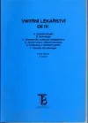 Vnitřní lékařství Díl IV.