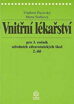 Vnitřní lékařství pro 3.ročník středních zdravotnických škol 2.díl