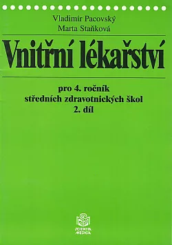 Vnitřní lékařství pro 4. ročník středních zdravotnických škol 2. díl