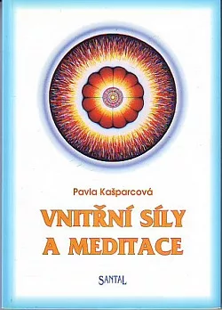 Vnitřní síly a meditace