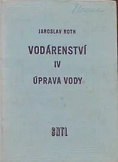 Vodárenství IV. Úprava vody