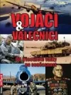 Vojáci & válečníci