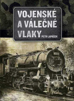 Vojenské a válečné vlaky