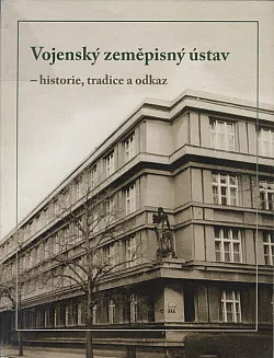 Vojenský zeměpisný ústav: Historie, tradice a odkaz