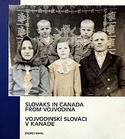 Vojvodinskí Slováci v Kanade