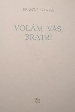 Volám vás, bratří