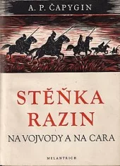 Stěnka Razin, na vojvody a na cara