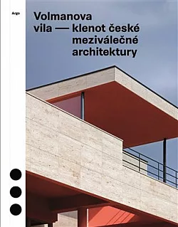 Volmanova vila – klenot české meziválečné architektury