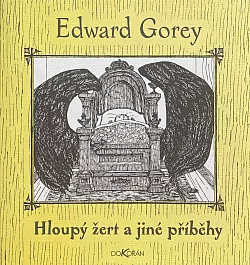 Hloupý žert a jiné příběhy