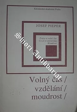 Volný čas, vzdělání, moudrost