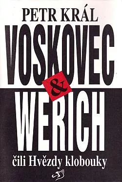 Voskovec & Werich čili Hvězdy klobouky
