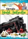 Vozidla, lodě, letadla