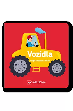Vozidla - rozpohybovaná kniha