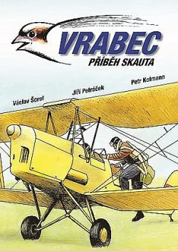 Vrabec: Příběh skauta