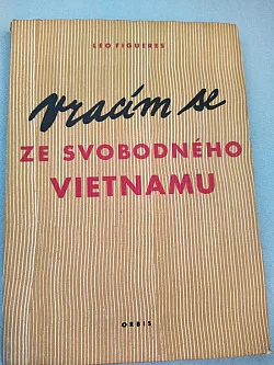 Vracím se ze svobodného Vietnamu