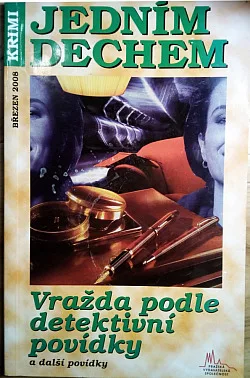 Vražda podle detektivní povídky a další povídky