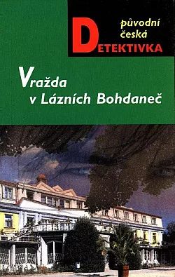Vražda v Lázních Bohdaneč