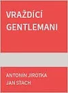 Vraždící gentlemani