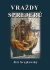Vraždy sprejerů