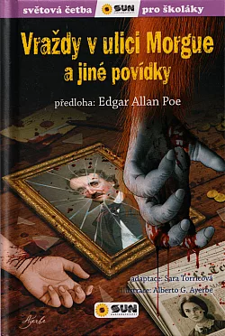 Vraždy v ulici Morgue a jiné povídky (převyprávění)